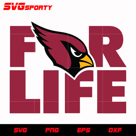 Arizona Cardinals For Life svg, nfl svg, eps, dxf, png, digital file