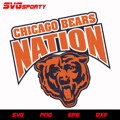Chicago Bears Nation svg, nfl svg, eps, dxf, png, digital file