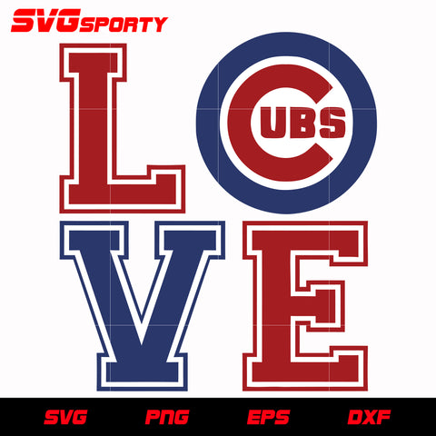 Chicago Cubs Love svg, mlb svg, eps, dxf, png, digital file for cut