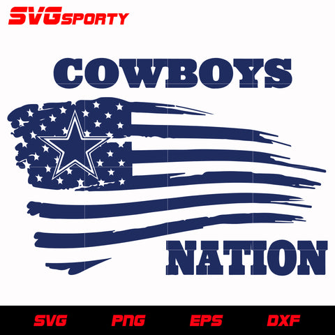 Dallas Cowboys Nation svg, nfl svg, eps, dxf,  png, digital file
