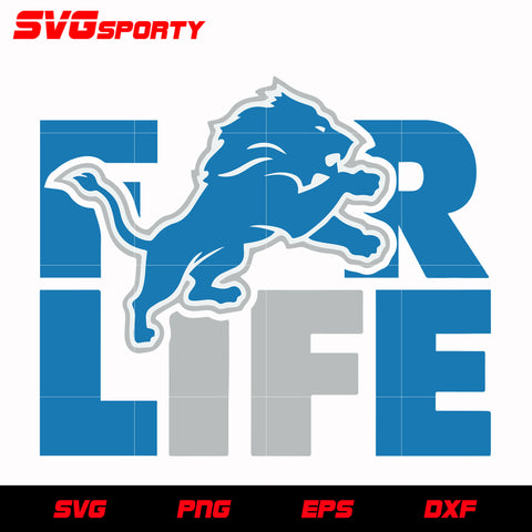 Detroit Lions For Life svg, nfl svg, eps, dxf, png, digital file