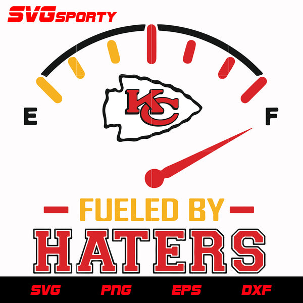 Kansas City Chiefs Fueled by Haters svg, nfl svg, eps, dxf, png, digit ...