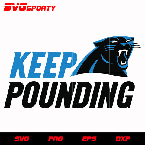 Keep Pounding Panthers svg, nfl svg, eps, dxf, png, digital file