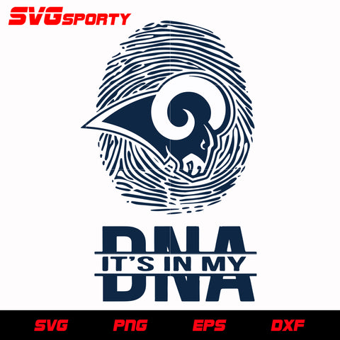 Los Angeles Rams In My DNA svg, nfl svg, eps, dxf, png, digital file