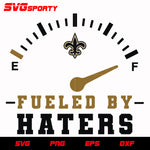 New Orleans Saints Fueled By Haters svg, nfl svg, eps, dxf, png, digital file