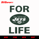 New York Jets For Life svg, nfl svg, eps, dxf, png, digital file