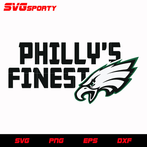 Philadelphia Eagles Philly's Finest svg, nfl svg, eps, dxf, png, digital file