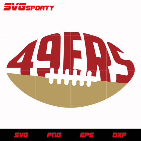 San Francisco 49ers Text in Ball svg, nfl svg, eps, dxf, png, digital file