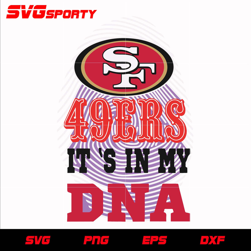 Go San Francisco 49ers svg, nfl svg, eps, dxf, png, digital file